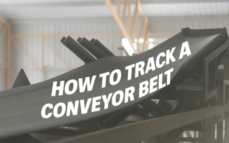 how to track a conveyor belt